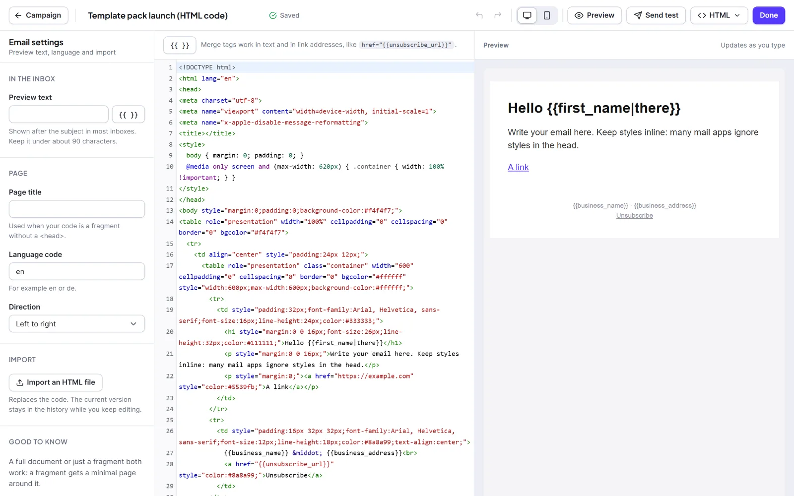 The Classic, Plain text and HTML editors 3 The HTML editor with the code on the left and the live preview on the right