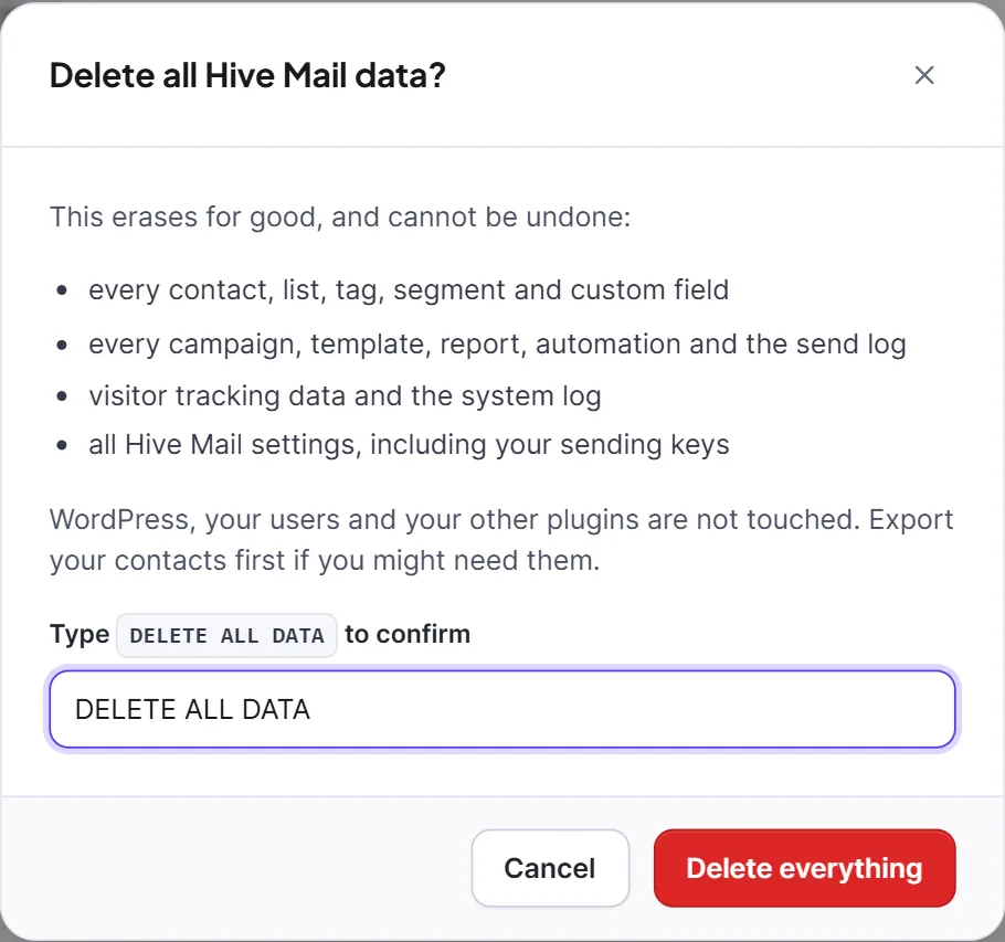 The Delete all Hive Mail data dialog with the typed phrase